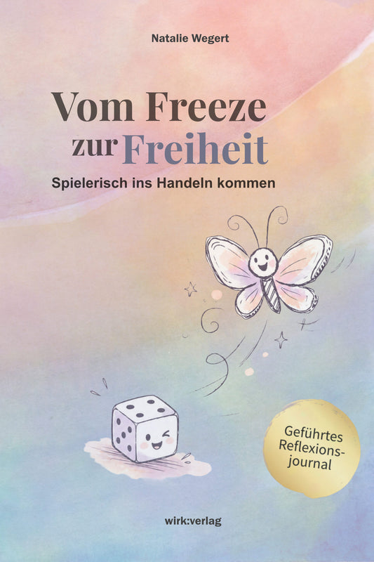 Vom Freeze zur Freiheit — Spielerisch ins Handeln kommen
